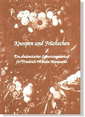 cover: Knospen und  Früchtchen- FS Friedrich-Wilhelm Marquardt